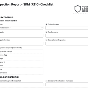 Inspection Report - SKM (RTIO) Checklist