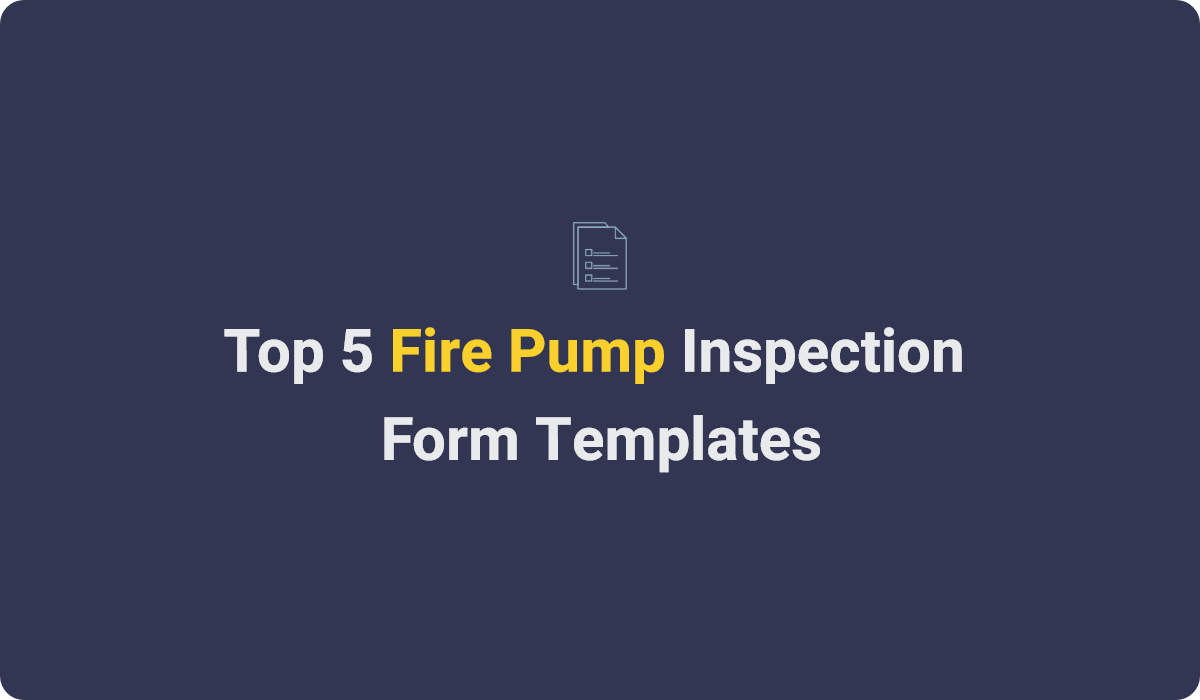 Top Fire Pump Inspection Form Templates
